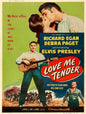 1956 LOVE ME TENDER 12 x 16