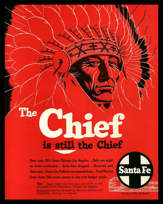 SANTA FE THE CHIEF 24 x 30