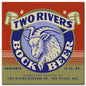 TWO RIVERS BOCK 28 x 28