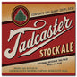TADCASTER STOCK ALE 28 x 28