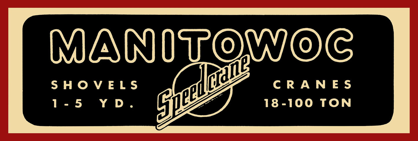 1952 MANITOWOC LONG RED 36 x 12