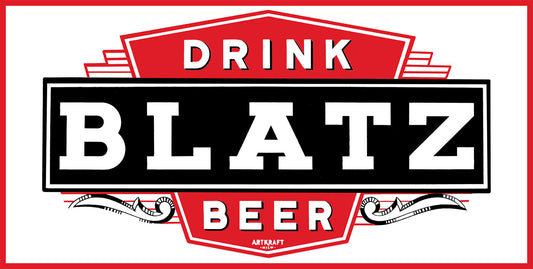 DRINK BLATZ BEER 24 x 12