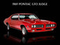 1969 PONTIAC GTO JUDGE 16 x 12