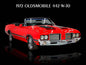 1972 OLDSMOBILE 442 W30 16 x 12