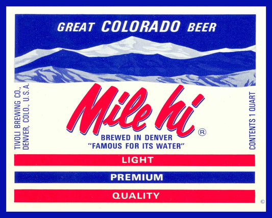 MILE HI BEER 30 x 24