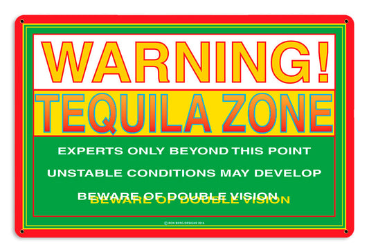 Tequila Zone 18 x 12