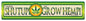 Shut Up And Grow Hemp 28 x 6