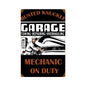Mechanic On Duty 12 x 18