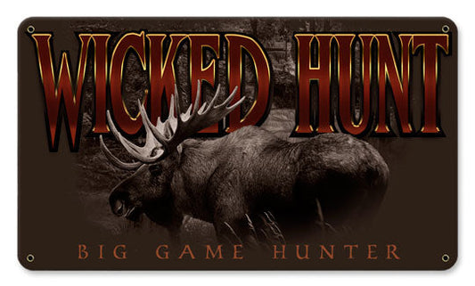 Wicked Hunt Moose 14 x 8