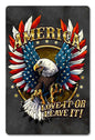 America Love It Or Leave It 12 x 18