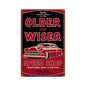 Older And Wiser Speed Shop 12 x 18