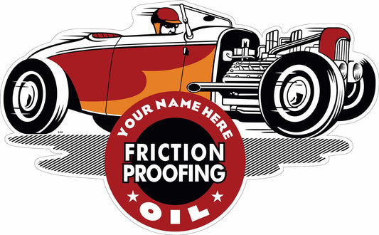 Friction Proofing Oil Personalized 36 X 22