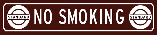 No Smoking 32 X 7