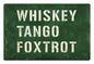 Whiskey Tango Foxtrot 12 X 18
