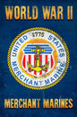 Wwii Merchant Marines 12 X 18