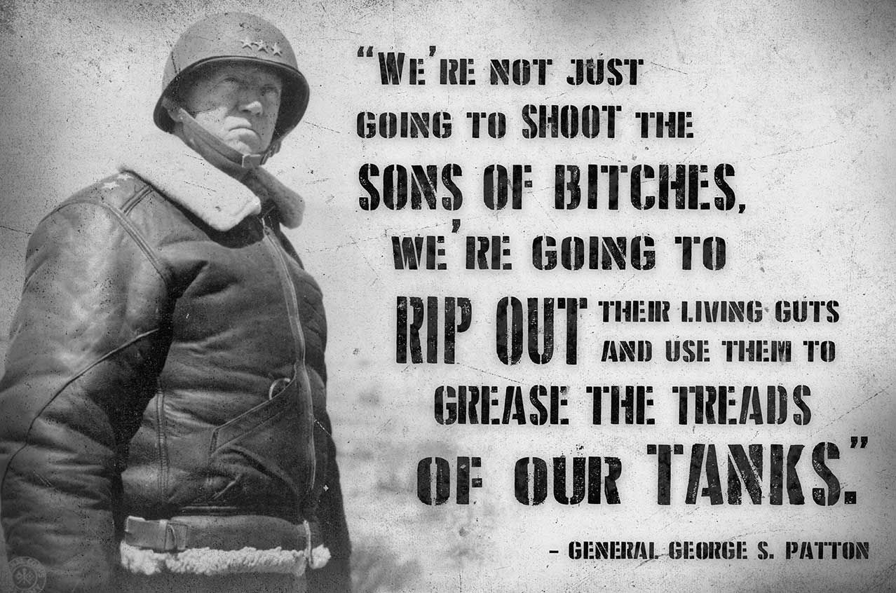 Patton Quote 18 X 12