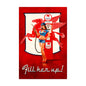 Fill Her Up 24 x 36