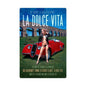 La Dolce Vita 24 x 36