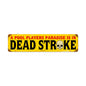 Dead Stroke 20 X 5