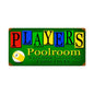 Players Poolroom 12 x 24