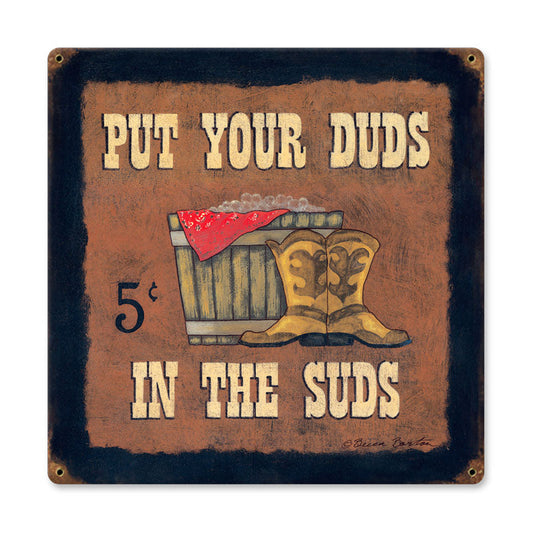 Put Your Duds In The Suds 18 x 18