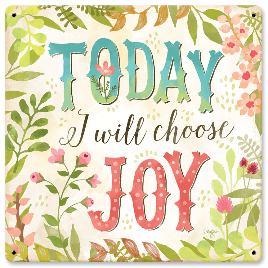 Today I Will Choose Joy 12 x 12