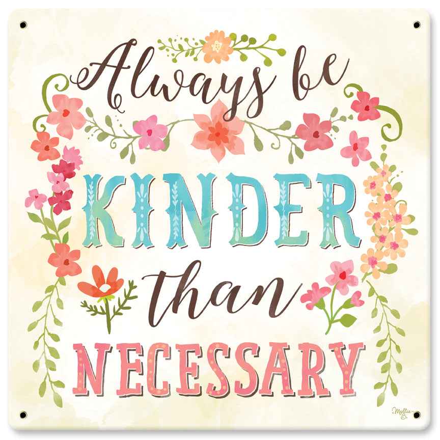 Always Be Kinder 12 x 12