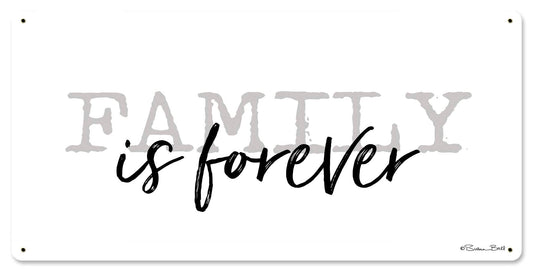 Family is Forever 12 x 24