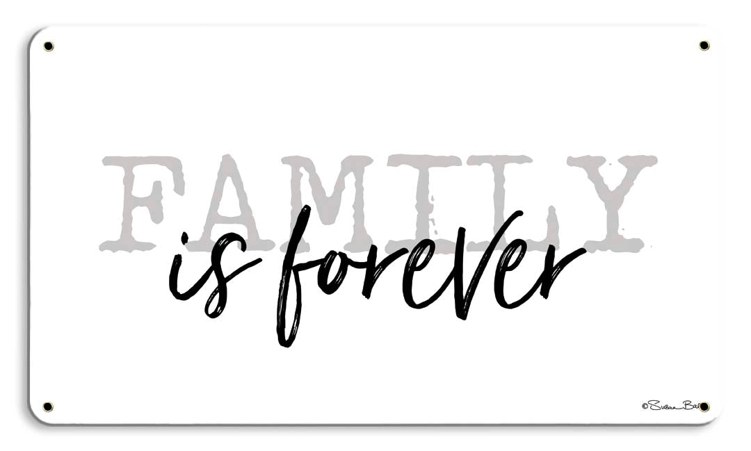 Family is Forever 8 x 14