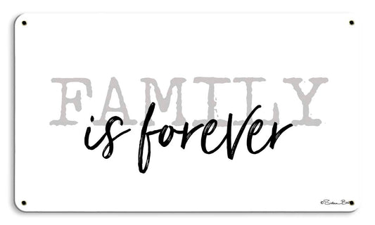 Family is Forever 8 x 14