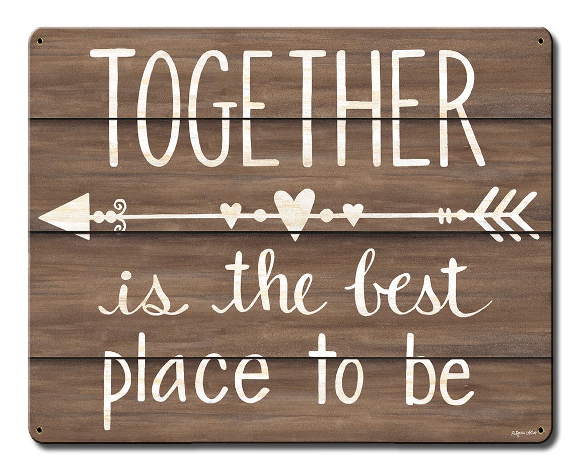 Together Is The Best Place 15 x 12