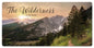 The Wilderness Home 24 x 12