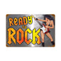 Ready To Rock 12 x 18