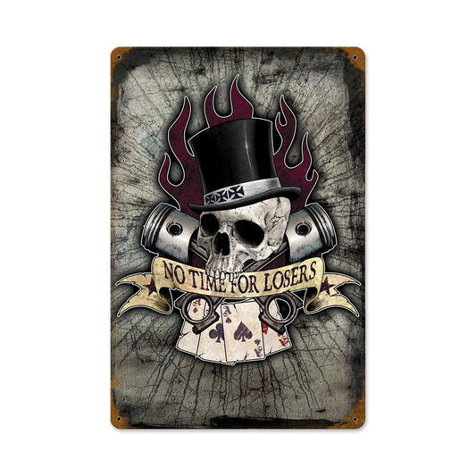 No Time For Losers 12 x 18