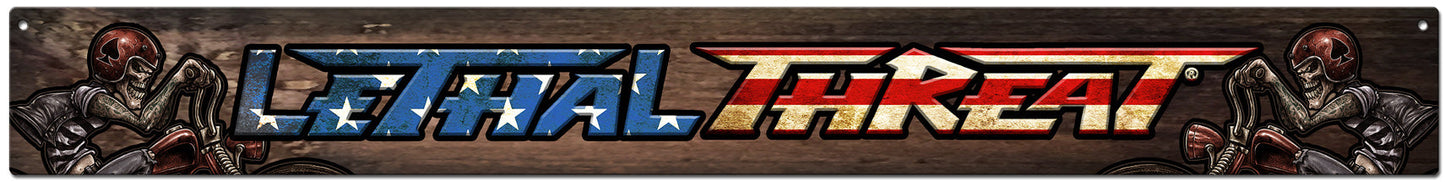 LETHAL THREAT BANNER 47 X 5