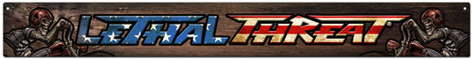 LETHAL THREAT BANNER 47 X 5