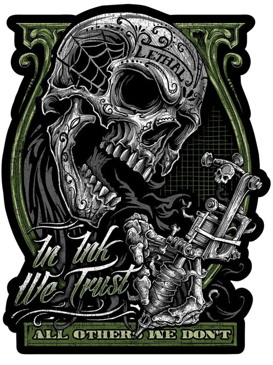 In Ink We Trust 13 x 17