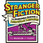 Stranger Than Fiction 13 X 15