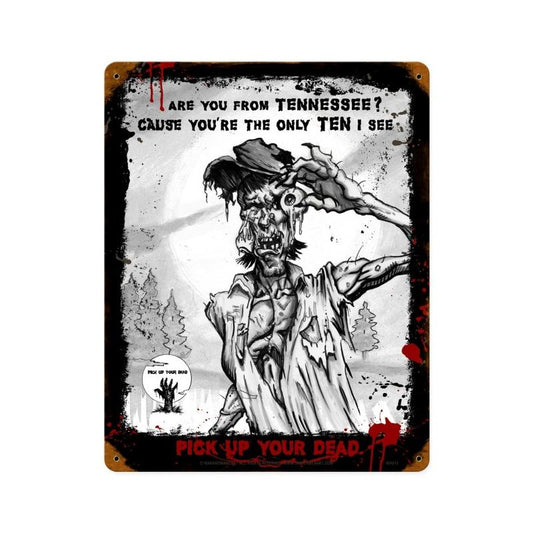 Zombie Are You From Tennessee 12 x 15