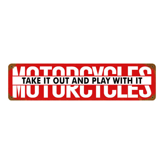 Motorcycles Take It Out 20 X 5