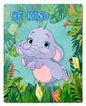 Be Kind Elephant 24 x 30