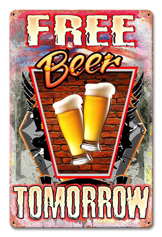 Free Beer Tomorrow 12 x 18