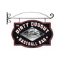 Dirty Dugout Double Sided W/Hanger 24 x 16
