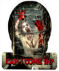 Zombie Come In 12 x 15
