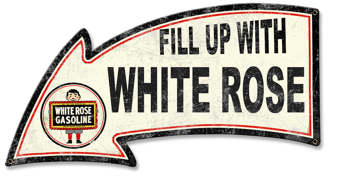 Fill Up With White Rose Arrow 26 x 14