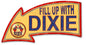 Fill Up With Dixie Arrow 26 x 14