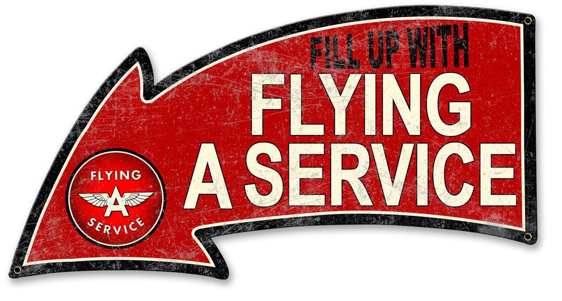 Fill Up With Flying A Service Arrow 26 x 14