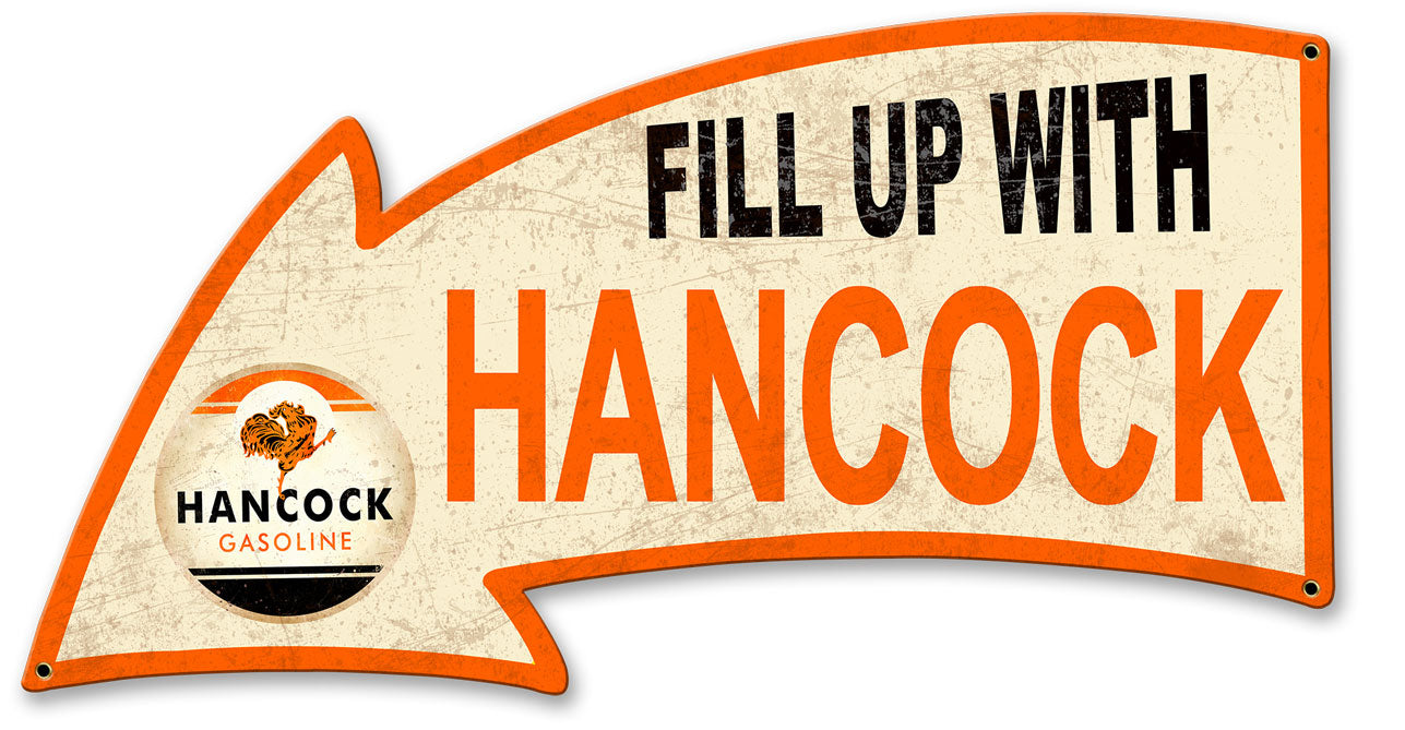 Fill Up With Hancock Arrow 26 x 14