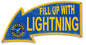 Fill Up With Lightning Gasoline Arrow 26 x 14