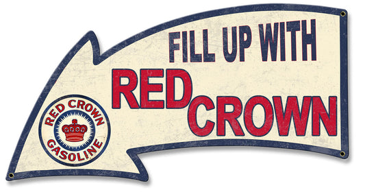 Fill Up With Red Crown Arrow 26 x 14